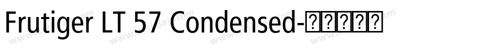 Frutiger LT 57 Condensed字体转换